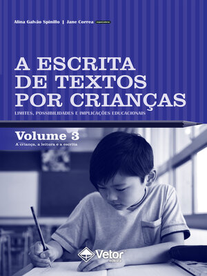 cover image of A escrita de texto por crianças, Volume 3